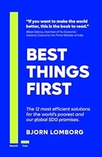 Best Things First : The 12 Most Efficient Solutions for the World