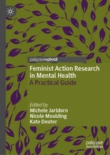 Feminist Action Research in Mental Health - 9783032044051