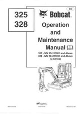 Bobcat Mini Digger 325 & 328 Operators Manual