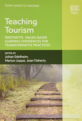 Teaching Tourism: Innovative, Values-based Learning Exp - Paperback NEW Edelheim