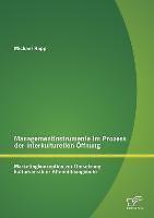 Managementinstrumente im Prozess der interkulturelle[...] | Buch | 9783842868564