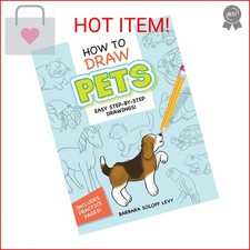 How to Draw Pets: Easy Step-by-Step Drawings  Dover How to Draw 
