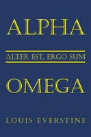 Louis Everstine | Alpha Omega | Taschenbuch | Englisch (2016) | Xlibris