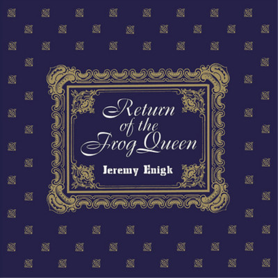 Jeremy Enigk Return of the Frog Queen (CD) Album