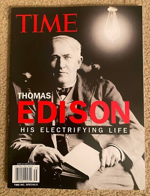 Magazine: Time Special Issue: Thomas Edison: His Electrifying Life (2013)