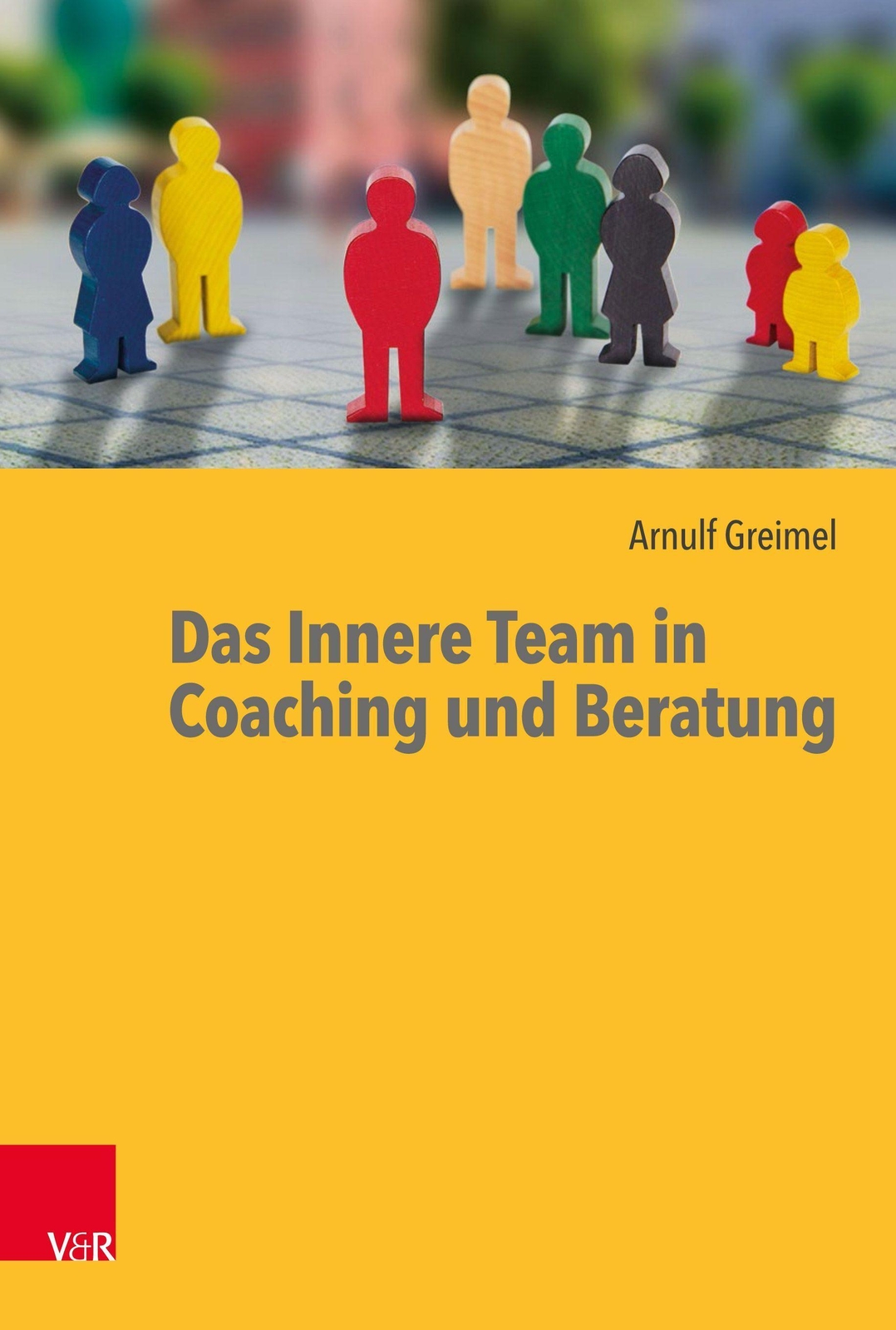 Thumbnail - Das Innere Team In Coaching Und Beratung | Arnulf Greimel |