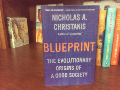 Blueprint.  Nicholas Christakis   Little, Brown 2019 Hardcover.  Fine Unread