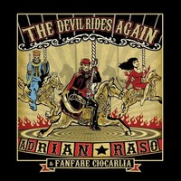 The Devil Rides Again (Limited Edition) | Adrian Raso & Fanfare Ciocarlia | 2025