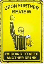 Vintage Bar Sign Football Theme Wall Mount 12×8 Inch -Upon Further Review I'M Go