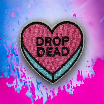 Drop Dead Hot Pink Blue Candy Heart Valentines Iron On Patch Decal Embroidery