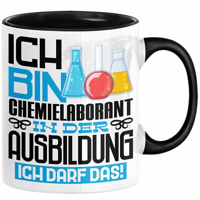 Chemielaborant Ausbildung Tasse Geschenk Ich Bin Chemielaborant In Der Ausbildun
