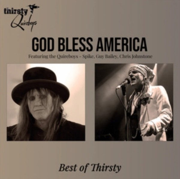 Thirsty Quireboys - God Bless America - Best Of Thirsty - Vinyl Record - K72Z-image