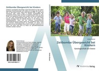 Zeitbombe ÜBergewicht Bei Kindern Kristin Denzer