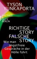 Richtige Story, Falsche Story ~ Tyson Yunkaporta ~ 9783751821452