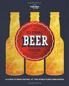 Lonely Planets Global Beer Tour von Food, Lonely P... | Buch | Zustand sehr gut