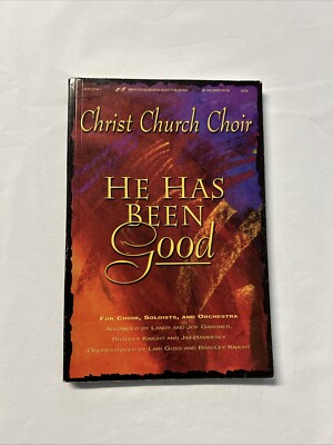 He Has Been Good - Christ Church Choir - Paperback - Pre-owned