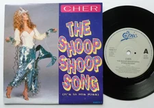 Cher Shoop Shoop Song It's In His Kiss 7" Epic 6566737 EX/EX 1990 picture sleeve