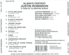 JUSTIN ROBINSON (JAZZ) - ALANA'S FANTASY: A TRIBUTE TO DWAYNE BURNO NEW CD