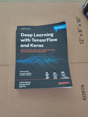 Deep Learning with TensorFlow and Keras : Build and Deploy Supervised,...