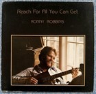 EX RONNY (Marty) ROBBINS ONLY LP "Reach For All You Can Get" Self-Released