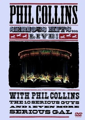 Phil Collins - Serious Hits ... Live!
