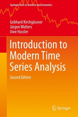 Introduction to Modern Time Series Analysis Gebhard Kirchgässner (u. a.) Buch