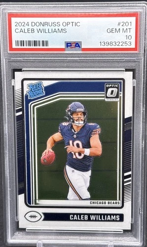 2024 Donruss Optic Caleb Williams #201 Rated Rookie PSA 10 Chicago Bears KK1