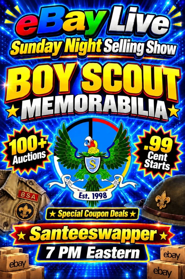 Boy Scout Memorabilia Live Selling Show with Santeeswapper
