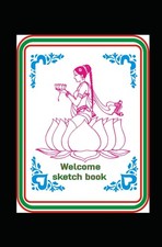 Welcome sketch book: kids coloring book