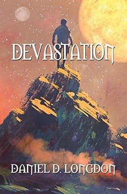 Devastation, Longdon, Daniel D., Used; Very Good Book