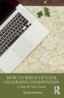 How To Write Up Your Geography Dissertation A Step-By -Step Guide Daniel Hammett
