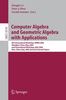 Computer Algebra And Geometric Algebra With Applications Hongbo Li (U. A.) Buch