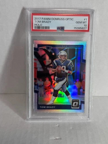 TOM BRADY 2017 Donruss Optic Silver Holo Prizm #1 PSA 10 Patriots Bucs