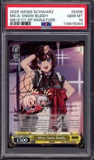 2025 Weiss Schwarz Nikke SP Signature Mica Snow Buddy E006 PSA 10 GEM MINT