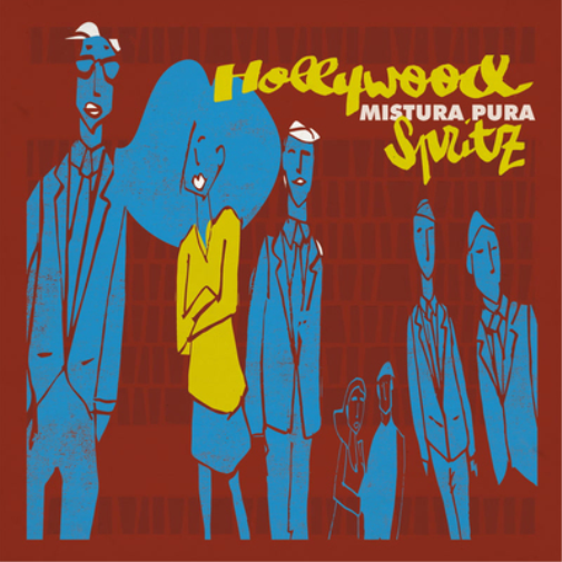 Mistura Pura Hollywood Spritz (Vinyl LP) 12" Album