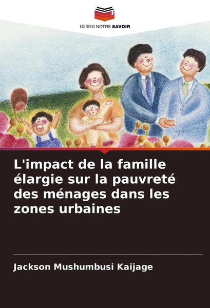 L'impact De La Famille éLargie Sur La Pauvreté Des MéNages Dans Les Zones...-image