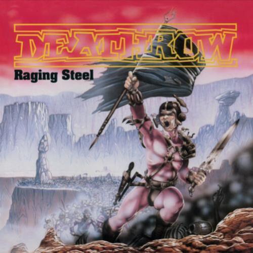 Deathrow Raging Steel (Vinyl) Deluxe  12" Album (UK IMPORT) - Zdjęcie 1 z 1