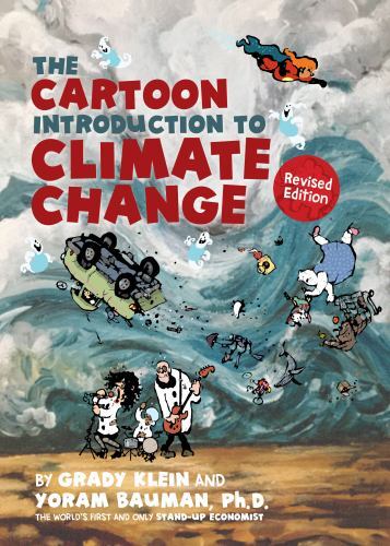Cartoon Introduction to Climate Change, Revised Edition by Grady Klein and ...