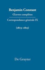 Correspondance Générale 1813 1815, Hardcove...