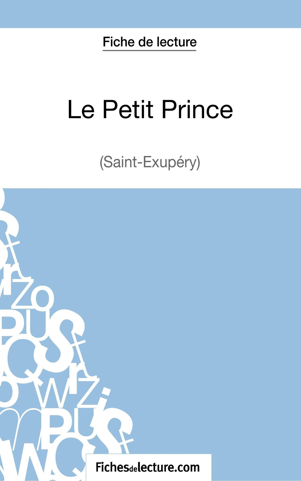 Thumbnail - Le Petit Prince - Saint-éxupéry (fiche De Lecture) | Sophie Lecomte