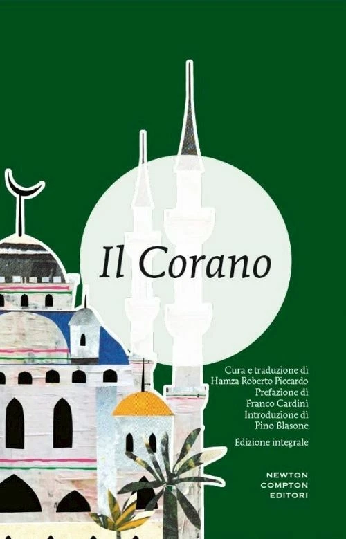 IL CORANO - EDIZIONE INTEGRALE - HAMZA PICCARDO ROBERTO (Curatore), CARDINI