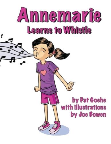 Annemarie Learns to Whistle by Pat Goehe (English) Paperback Book - Bild 1 von 1