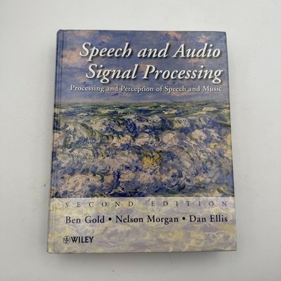Speech and Audio Signal Processing : Processing and Perception of Speech 2nd Ed.