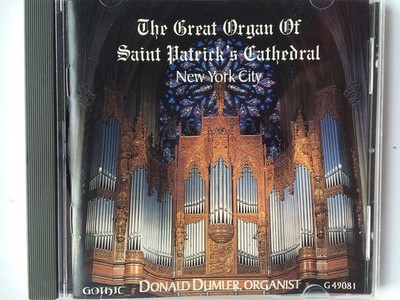 Dumler, Donald [Composer]; Bach, J, Great Organ of St. Patrick's Cathe, audioCD