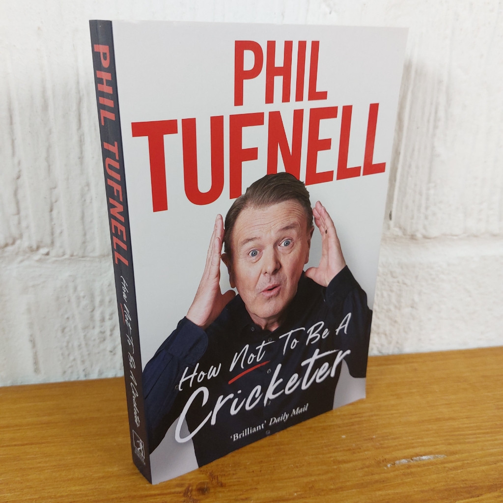 How Not to be a Cricketer — Phil Tufnell