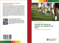 Marcelo Bittencourt Jardim | O Perfil Do Atleta De Futebol Na Categoria De Base