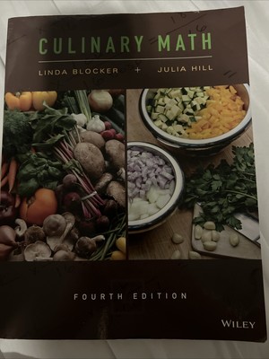 Culinary Math by Julia Hill and Linda Blocker (2016, Trade Paperback)