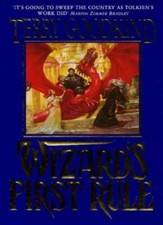 Wizards First Rule: Wizard's First Rule Bk.1 The Sword of Truth