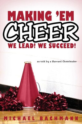Michael Bachmann | Making 'em Cheer | Taschenbuch | Englisch (2020) | Indy Pub