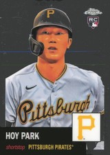 2022 Topps Chrome Platinum Anniversary #306 Hoy Park